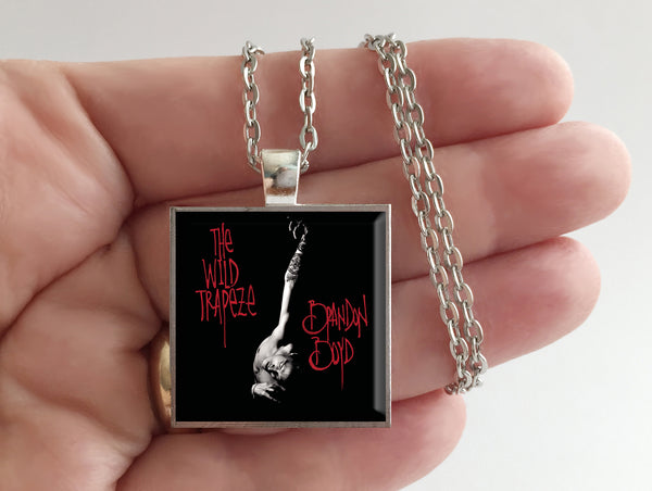 Brandon Boyd - The Wild Trapeze - Album Cover Art Pendant Necklace - Hollee
