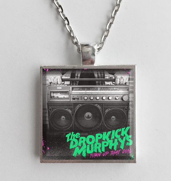 The Dropkick Murphys - Turn Up That Dial - Album Cover Art Pendant Necklace