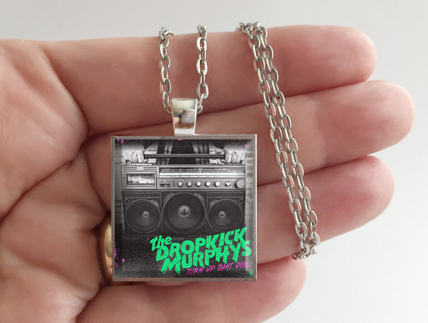 The Dropkick Murphys - Turn Up That Dial - Album Cover Art Pendant Necklace