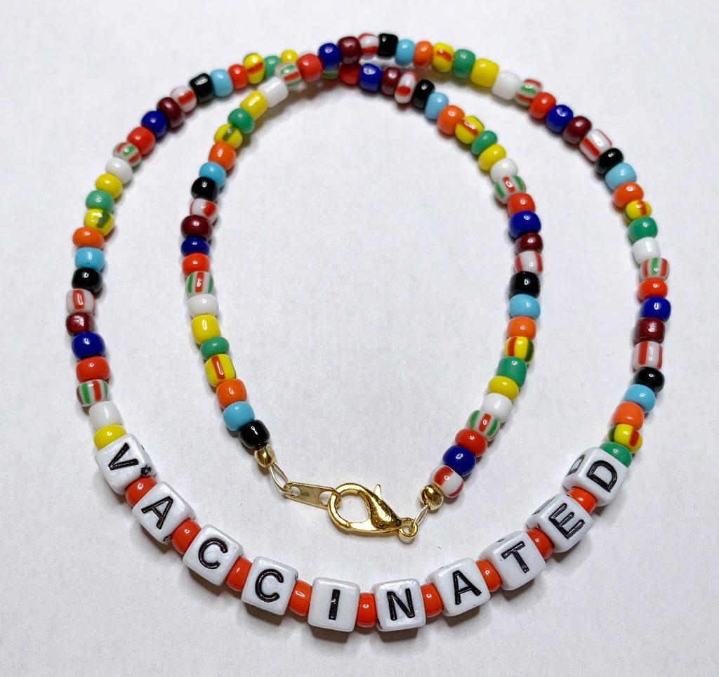 Colorful Beaded VACCINATED Necklace with Glass Beads