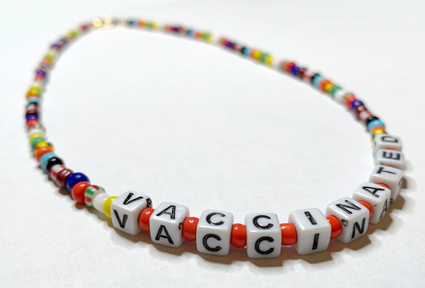 Colorful Beaded VACCINATED Necklace with Glass Beads