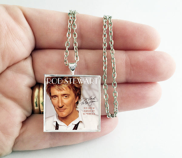 Rod Stewart - It Had To be You - The Great American Songbook - Album Cover Art Pendant Necklace - Hollee